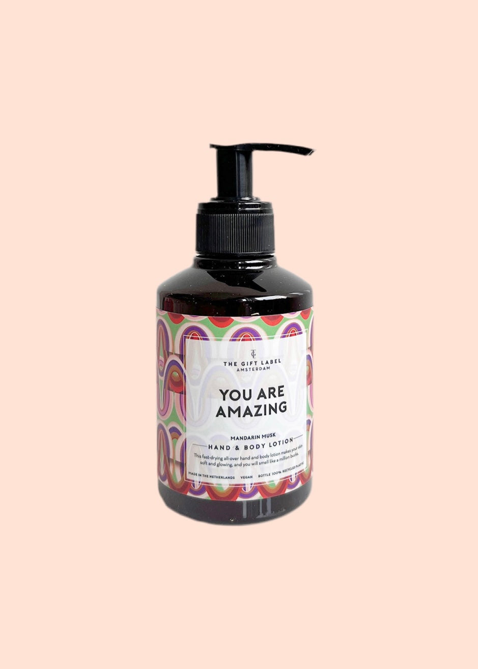 Lotion &#39;You are amazing&#39;