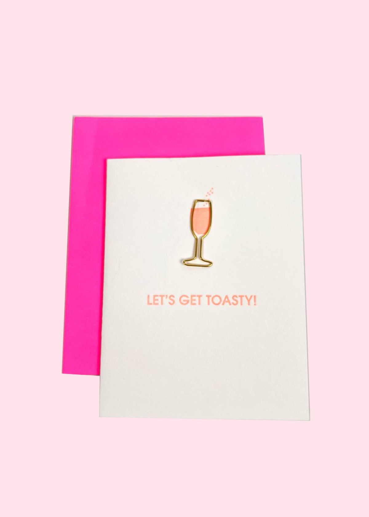 Karte &#39;Let&#39;s get Toasty!&#39;