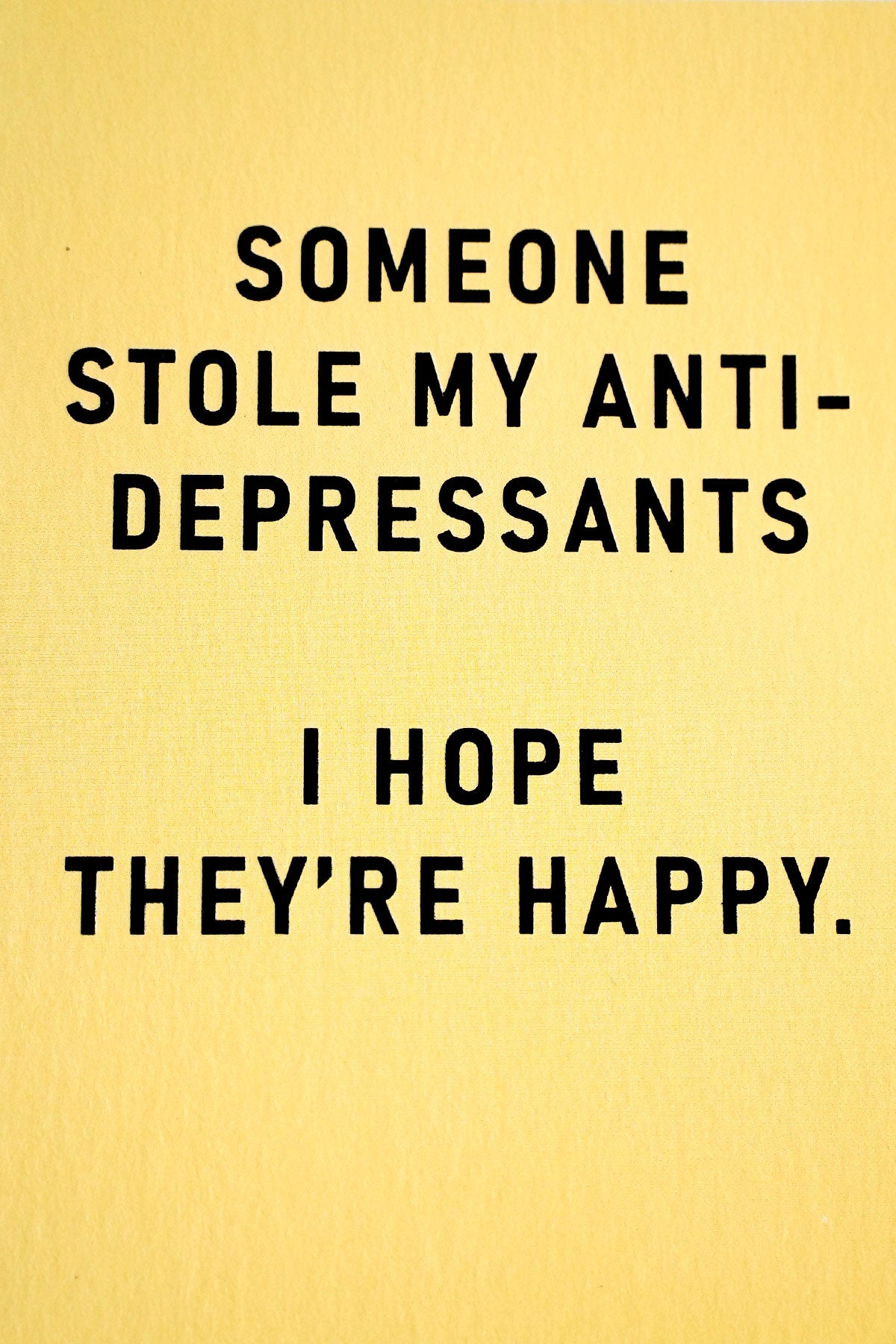 Grusskarte Anti-Depressants